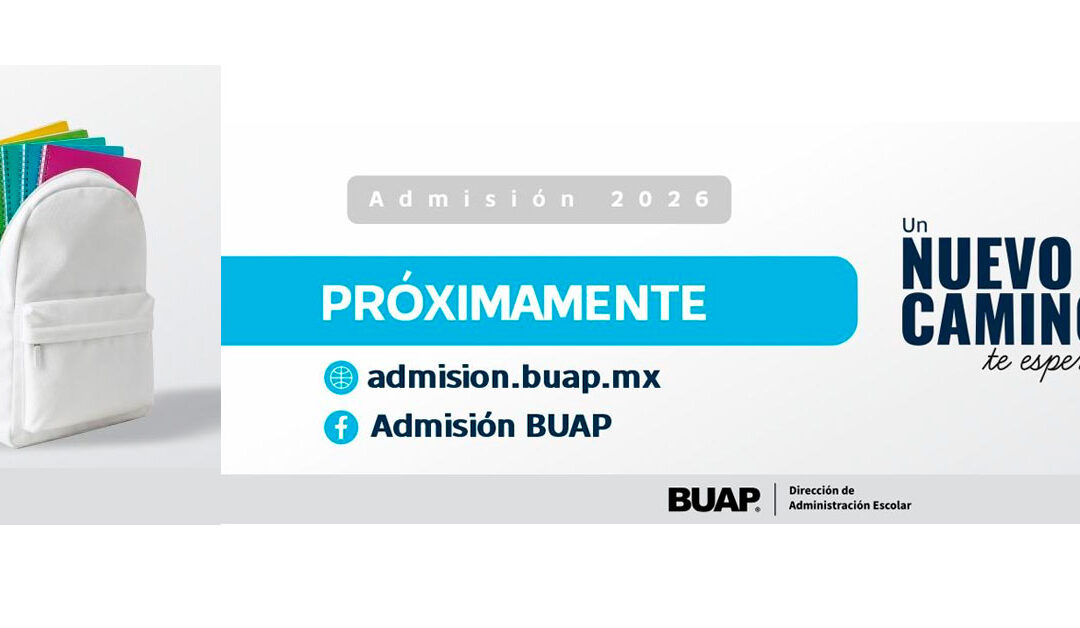 Convocatoria BUAP Preparatoria 2026: Guía Completa de Admisión