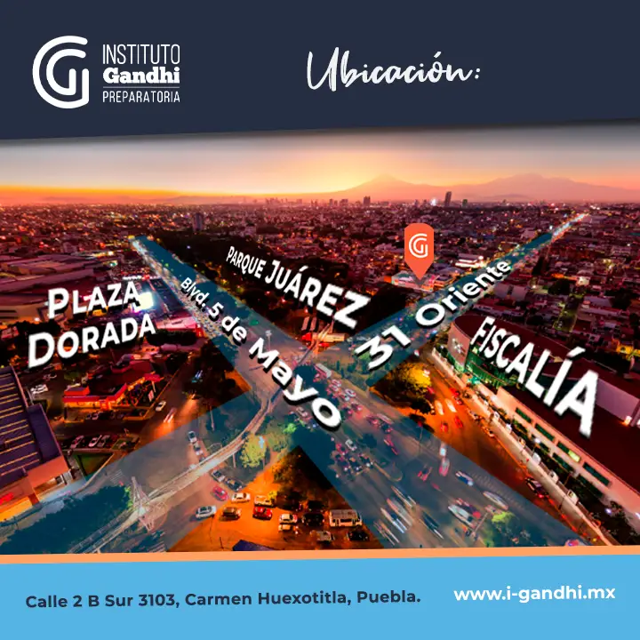 Instituto Gandhi preparatoria en Puebla incorporada a BUAP ubicación Plaza Dorada Huexotitla